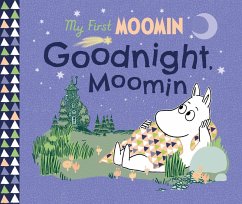 My First Moomin: Goodnight Moomin - Jansson, Tove