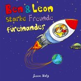 Ben & Leon - starke Freunde füreinander