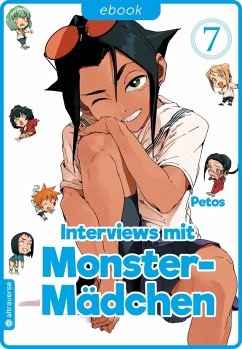 Interviews mit Monster-Mädchen Bd.7 (eBook, ePUB) - Petos