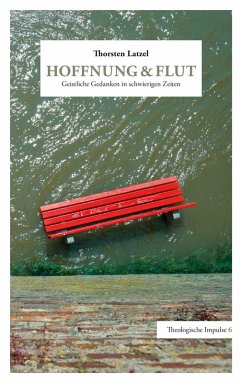 Hoffnung & Flut (eBook, ePUB) - Latzel, Thorsten