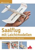 Saalflug mit Leichtmodellen (eBook, ePUB)