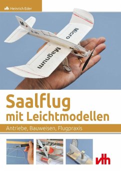 Saalflug mit Leichtmodellen (eBook, ePUB) - Eder, Heinrich