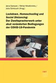 Lockdown, Homeschooling und Social Distancing - der Zweitspracherwerb unter akut veränderten Bedingungen der COVID-19-Pandemie (eBook, PDF)