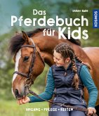 Das Pferdebuch für Kids (eBook, PDF)