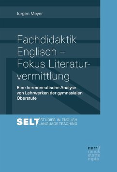 Fachdidaktik Englisch - Fokus Literaturvermittlung (eBook, PDF) - Meyer, Jürgen
