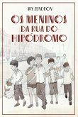 Os meninos da Rua do Hipódromo (eBook, ePUB)