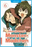 Interviews mit Monster-Mädchen Bd.6 (eBook, ePUB)