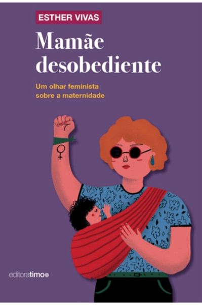 Mamãe Desobediente (eBook, ePUB) Mamãe Desobediente (eBook, ePUB)