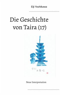 Die Geschichte von Taira (17) (eBook, ePUB) - Yoshikawa, Eiji