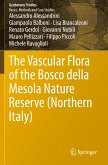 The Vascular Flora of the Bosco della Mesola Nature Reserve (Northern Italy)