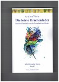 Die letzte Drachenfeder