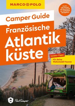 MARCO POLO Camper Guide Französische Atlantikküste - Ginzel, Leon