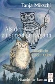 Als der Mond zu sprechen begann (eBook, ePUB)