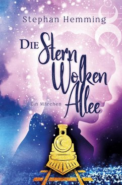 Die Sternwolkenallee - Hemming, Stephan