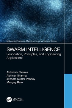 Swarm Intelligence (eBook, ePUB) - Sharma, Abhishek; Sharma, Abhinav; Pandey, Jitendra Kumar; Ram, Mangey