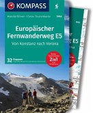KOMPASS Wanderführer Europäischer Fernwanderweg E5, Von Konstanz nach Verona, 32 Etappen mit Extra-Tourenkarte