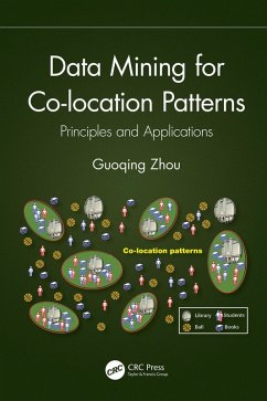 Data Mining for Co-location Patterns (eBook, PDF) - Zhou, Guoqing