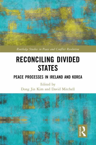 Reconciling Divided States (eBook, ePUB) Reconciling Divided States (eBook, ePUB)