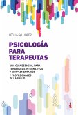 Psicología para terapeutas (eBook, ePUB) Psicología para terapeutas (eBook, ePUB)