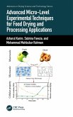 Advanced Micro-Level Experimental Techniques for Food Drying and Processing Applications (eBook, ePUB)