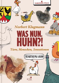 Was nun, Huhn?! - Hamburger Strich;Klugmann, Norbert