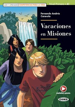 Vacaciones en Misiones. Lektüre mit Audio-Online - Ceravolo, Fernando Andrés