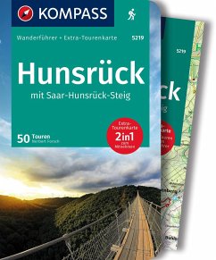 KOMPASS Wanderführer Hunsrück mit Saar-Hunsrück-Steig, 50 Touren mit Extra-Tourenkarte - Forsch, Norbert