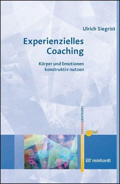 Experienzielles Coaching - Siegrist, Ulrich