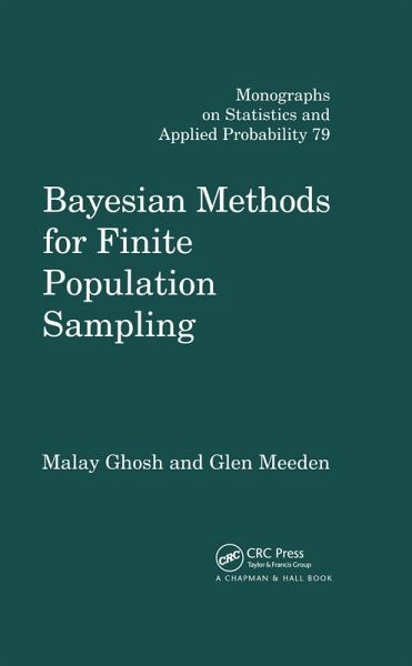 Bayesian Methods for Finite Population Sampling (eBook, PDF) Bayesian Methods for Finite Population Sampling (eBook, PDF)