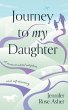 Journey to My Daughter (eBook, ePUB) - Bild 1