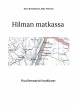 Hilman matkassa - Bild 1