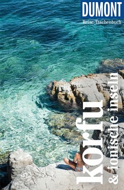 DuMont Reise-Taschenbuch Reiseführer Korfu & Ionische Inseln - Bötig, Klaus