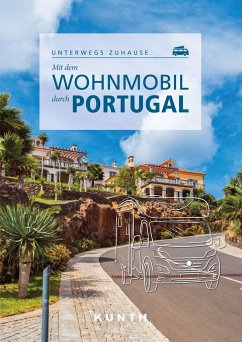 KUNTH Mit dem Wohnmobil durch Portugal - Lipps, Susanne