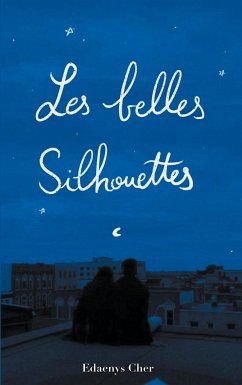 Les Belles Silhouettes - Cher, Edaenys