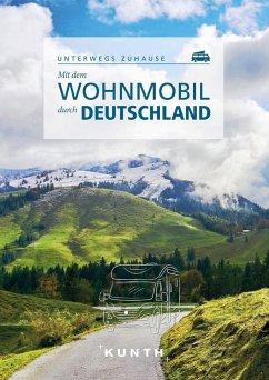 KUNTH Mit dem Wohnmobil durch Deutschland - Kapff, Gerhard von
