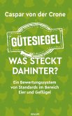 Gütesiegel ¿ Was steckt dahinter?