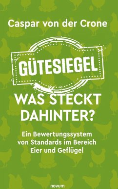 Gütesiegel ¿ Was steckt dahinter? - Crone, Caspar von der