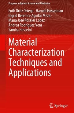 Material Characterization Techniques and Applications - Ortiz Ortega, Euth;Hosseinian, Hamed;Aguilar Meza, Ingrid Berenice