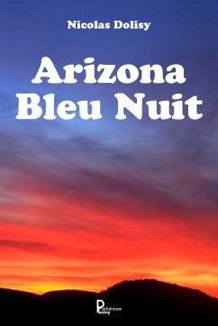 Arizona Bleu Nuit (eBook, ePUB) - Dolisy, Nicolas