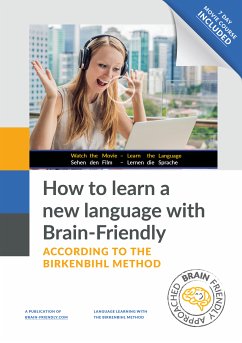 How to learn a new language with Brain-Friendly (eBook, ePUB) - Brunner, Emil