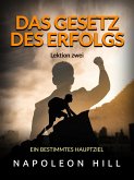 Das gesetz des Erfolgs - Lektion zwei (Übersetzt) (eBook, ePUB)