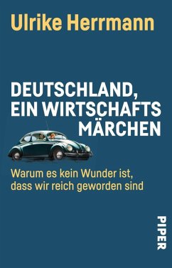 Deutschland, ein Wirtschaftsmärchen (eBook, ePUB) - Herrmann, Ulrike