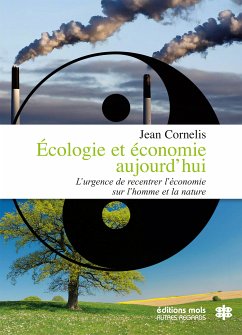 Écologie et Économie aujourd'hui (eBook, ePUB) - Cornelis, Jean