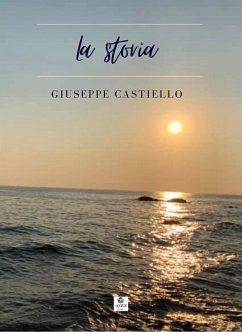 La storia (eBook, ePUB) - Castiello, Giuseppe