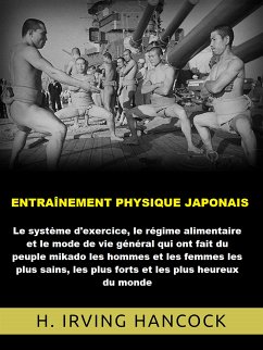 Entraînement physique japonais (Traduit) (eBook, ePUB) - H. Hancock, Irving