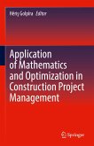 Application of Mathematics and Optimization in Construction Project Management (eBook, PDF)