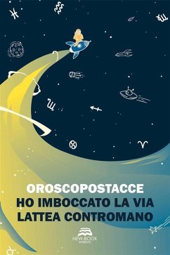 Cover Ho imboccato la Via Lattea contromano (eBook, ePUB)