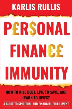 Personal Finance Immunity - Rullis, Karlis