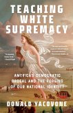Teaching White Supremacy (eBook, ePUB)