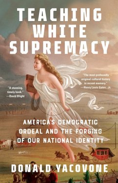 Teaching White Supremacy (eBook, ePUB) - Yacovone, Donald